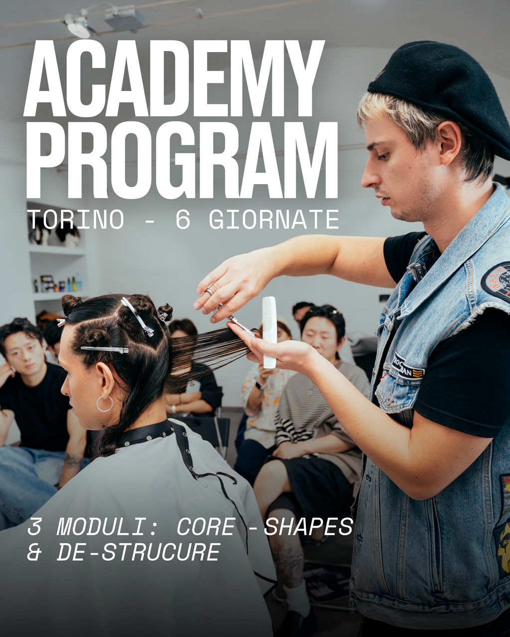 Torino | Academy CORE + SHAPES + DESTRUCTURE